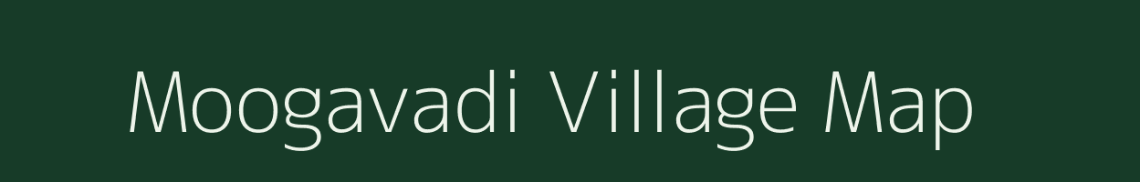 Moogavadi village map in Andhra Pradesh