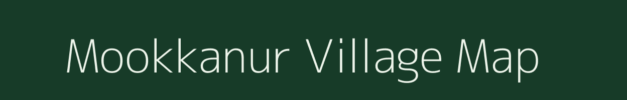 Mookkanur village map in Tamil Nadu