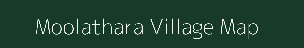 Moolathara village map in Kerala