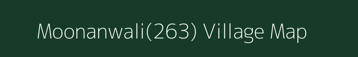 Moonanwali(263) village map in Haryana