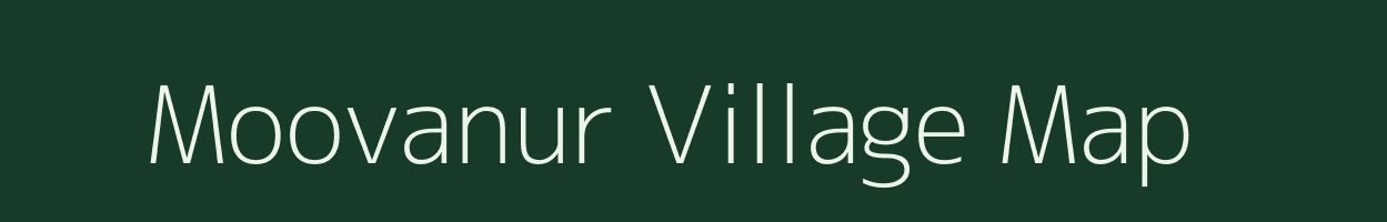 Moovanur village map in Tamil Nadu