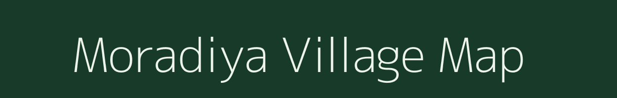 Moradiya village map in Gujarat