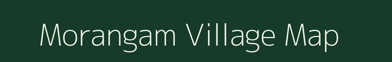 Morangam village map in Tamil Nadu