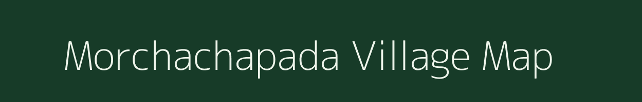 Morchachapada village map in Maharashtra