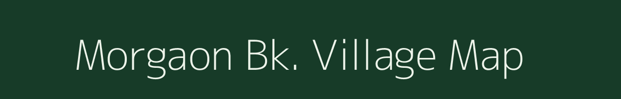 Morgaon Bk. village map in Maharashtra