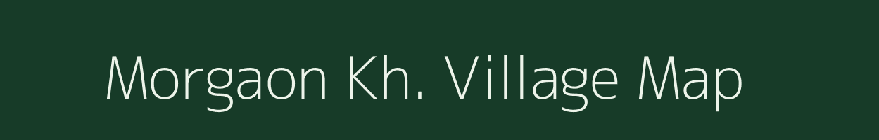 Morgaon Kh. village map in Maharashtra