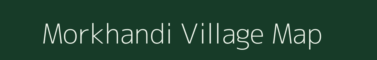Morkhandi village map in Chhattisgarh