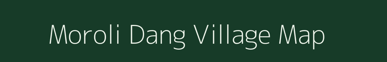 Moroli Dang village map in Rajasthan