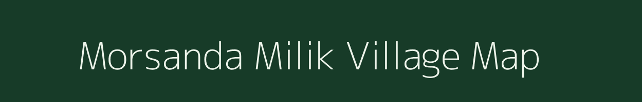 Morsanda Milik village map in Bihar