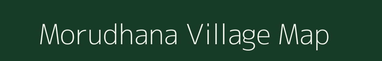 Morudhana village map in Madhya Pradesh