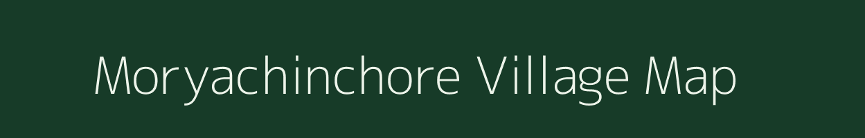 Moryachinchore village map in Maharashtra