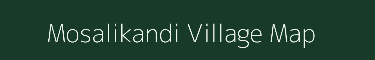 Mosalikandi village map in Andhra Pradesh