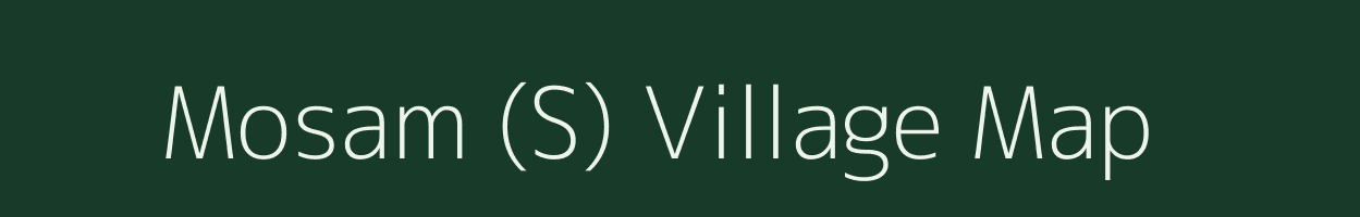 Mosam (S) village map in Maharashtra