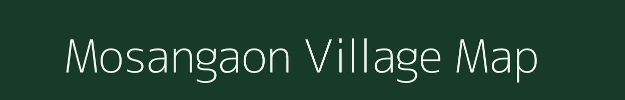 Mosangaon village map in Bihar