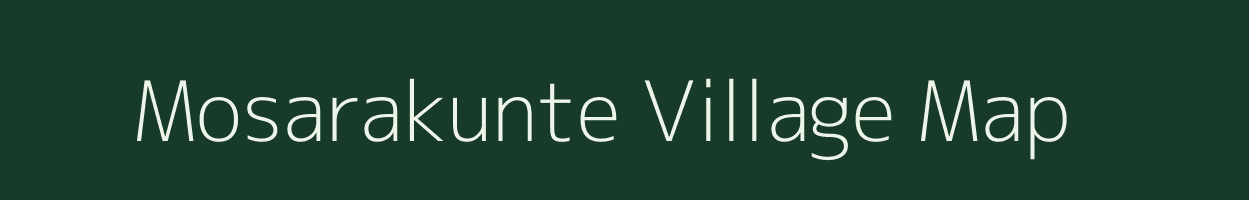 Mosarakunte village map in Karnataka