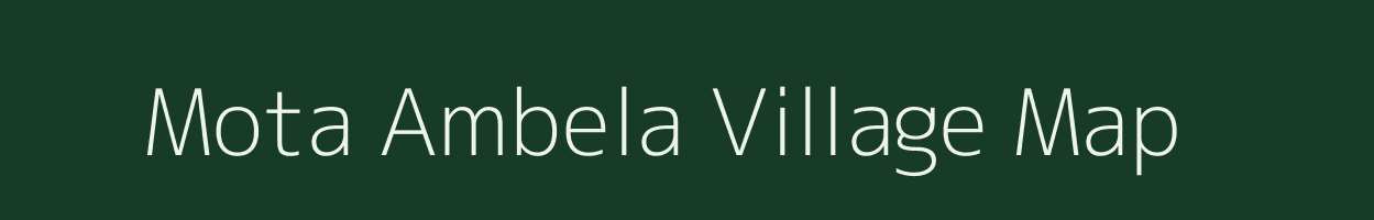 Mota Ambela village map in Gujarat