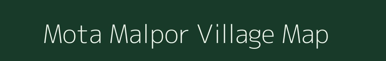 Mota Malpor village map in Gujarat