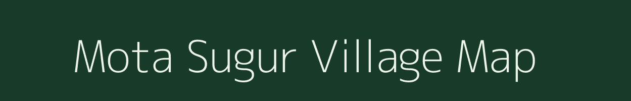 Mota Sugur village map in Karnataka