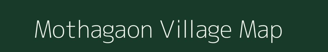 Mothagaon village map in Maharashtra