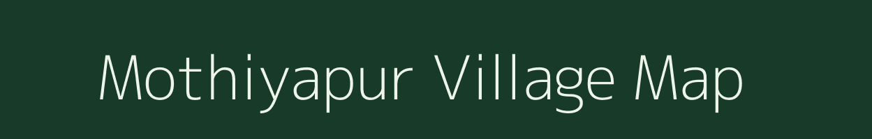 Mothiyapur village map in Rajasthan