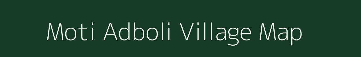 Moti Adboli village map in Gujarat