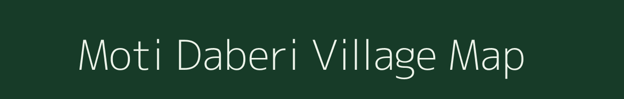 Moti Daberi village map in Gujarat