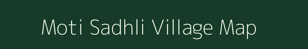 Moti Sadhli village map in Gujarat