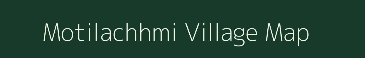 Motilachhmi village map in Jharkhand