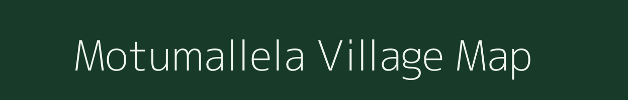 Motumallela village map in Andhra Pradesh