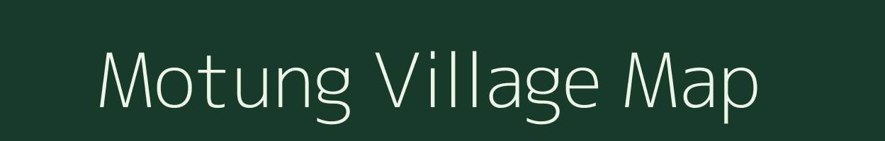 Motung village map in Arunachal Pradesh