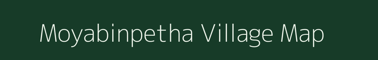 Moyabinpetha village map in Maharashtra