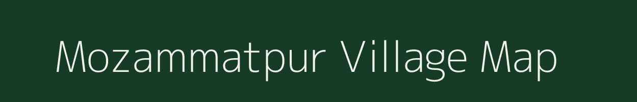 Mozammatpur village map in Bihar