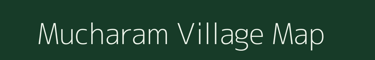 Mucharam village map in Andhra Pradesh