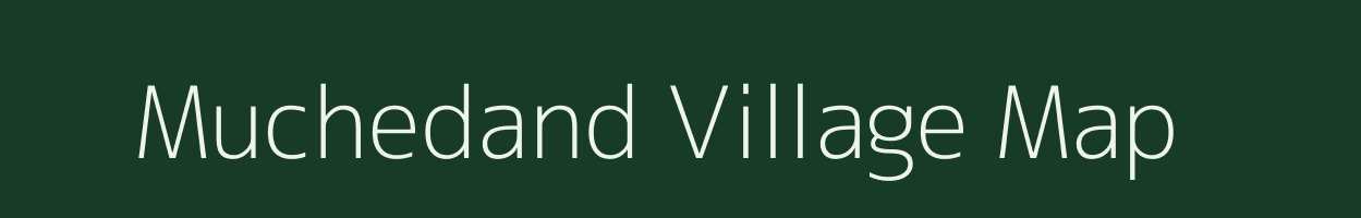 Muchedand village map in Chhattisgarh