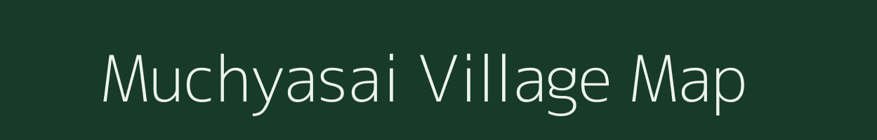 Muchyasai village map in Jharkhand