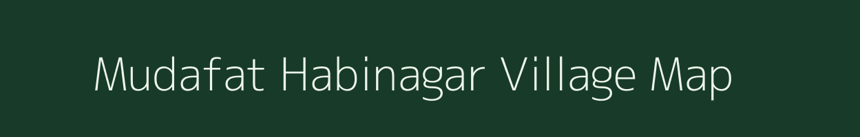 Mudafat Habinagar village map in West Bengal