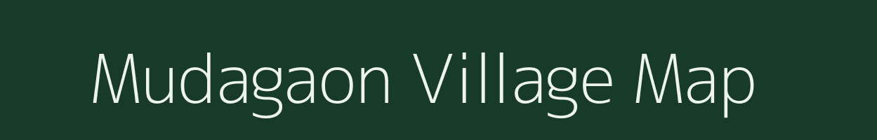 Mudagaon village map in Chhattisgarh