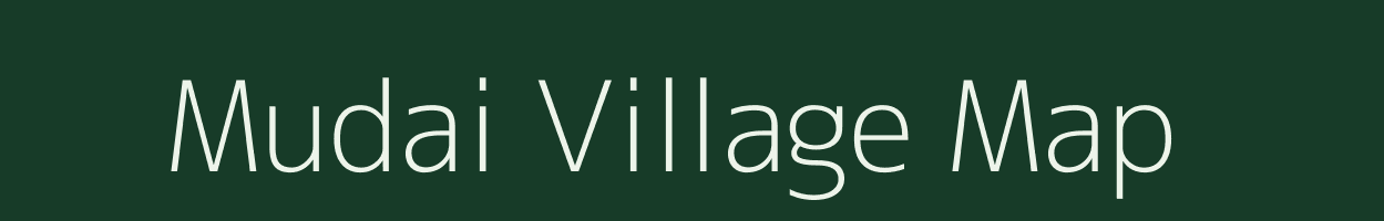 Mudai village map in Assam