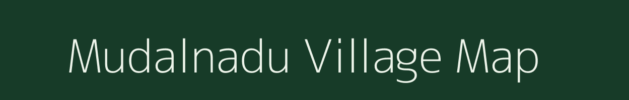 Mudalnadu village map in Tamil Nadu