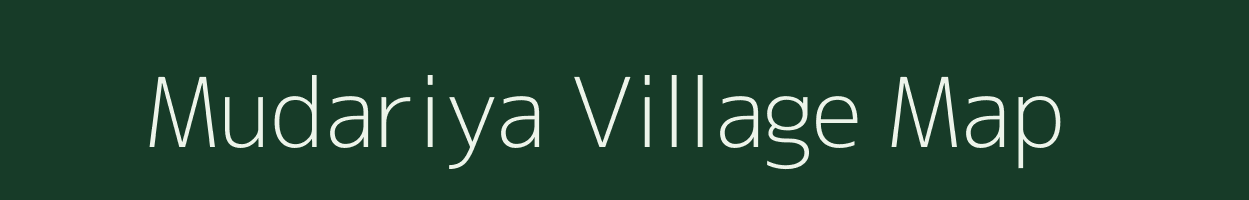 Mudariya village map in Madhya Pradesh