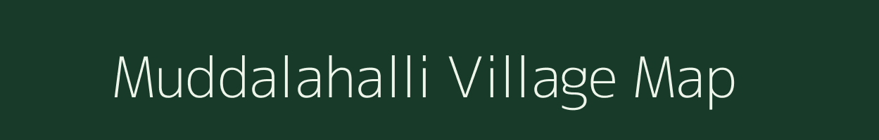 Muddalahalli village map in Karnataka