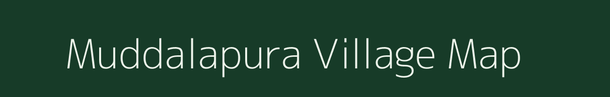 Muddalapura village map in Karnataka