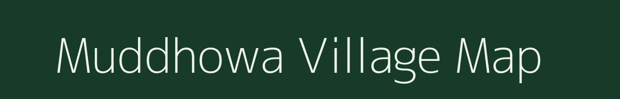 Muddhowa village map in Chhattisgarh