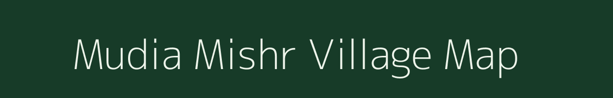 Mudia Mishr village map in Uttar Pradesh