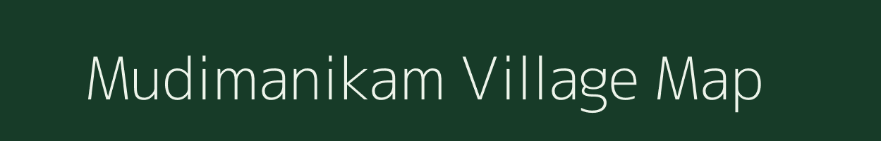 Mudimanikam village map in Andhra Pradesh