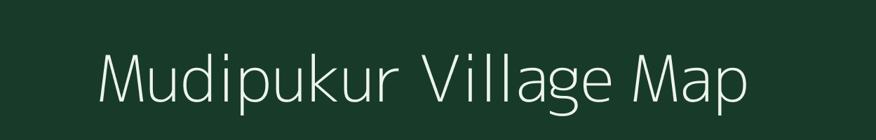 Mudipukur village map in West Bengal