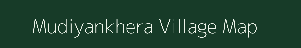 Mudiyankhera village map in Uttar Pradesh