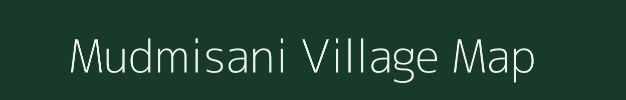 Mudmisani village map in Chhattisgarh
