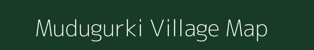 Mudugurki village map in Karnataka