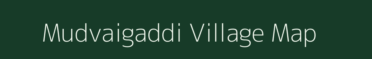 Mudvaigaddi village map in Karnataka